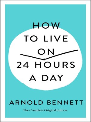 cover image of How to Live on 24 Hours a Day
